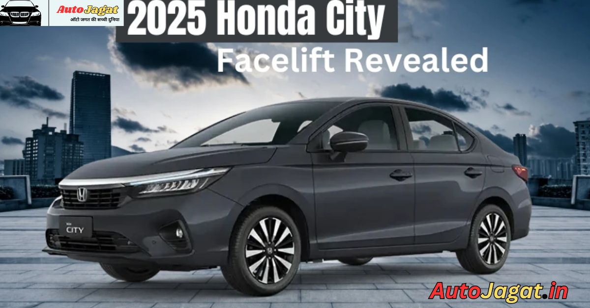 2025 Honda City Facelift: Elevating India’s Favorite Sedan