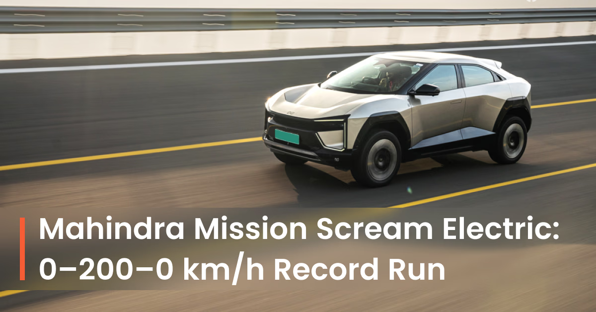 Mahindra Mission Scream Electric SUV 0-200-0 Record