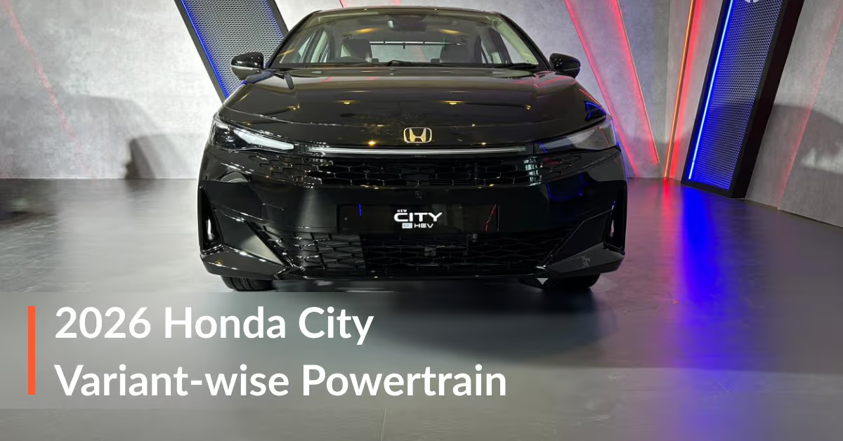 2026 Honda City Facelift Powertrain Options Explained
