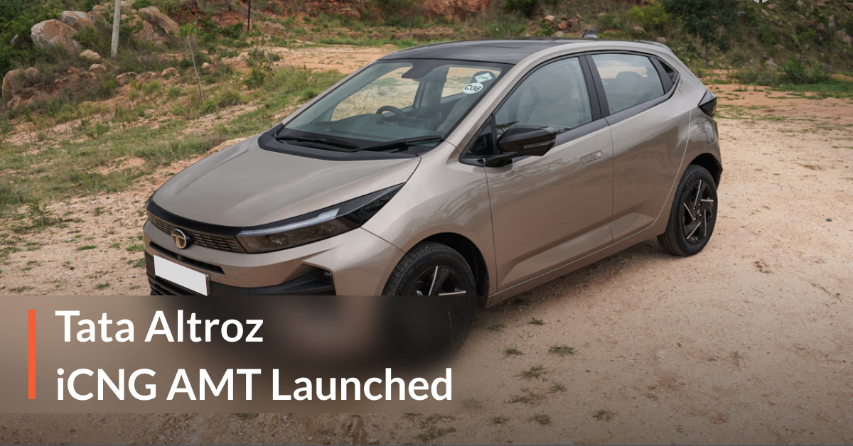 Tata Altroz CNG AMT Price, Mileage, Features