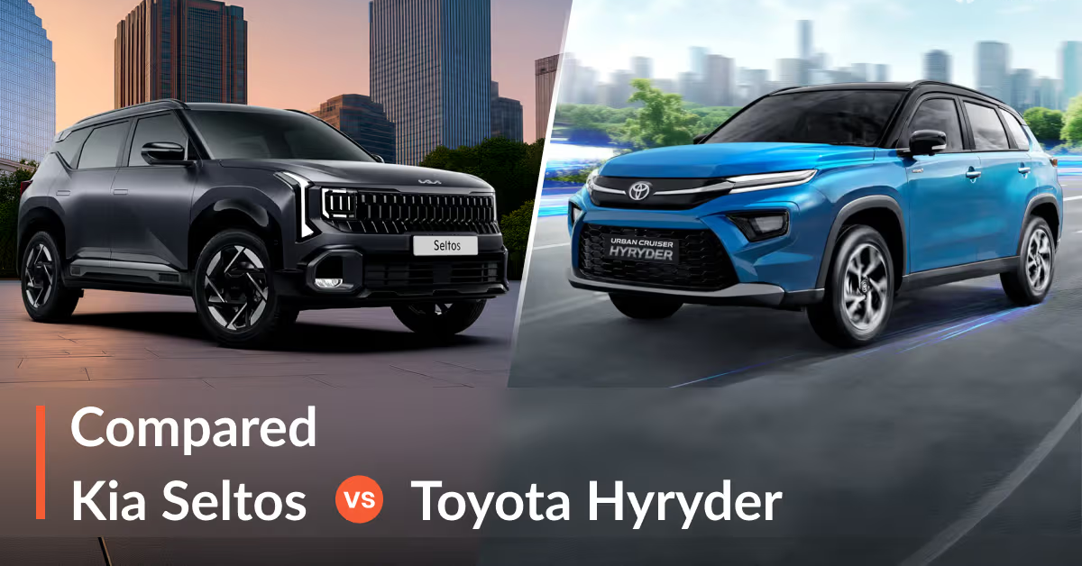 Kia Seltos vs Toyota Hyryder 2026 Comparison