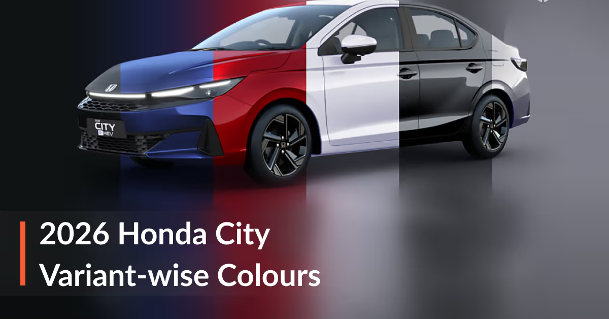 2026 Honda City Colour Options & Variant-Wise Availability